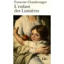 L'enfant Des Lumieres - Francoise Chandernagor