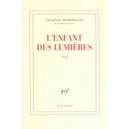 L'enfant Des Lumieres - Francoise Chandernagor