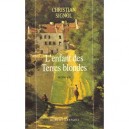 L'enfant Des Terres Blondes - Christian Signol