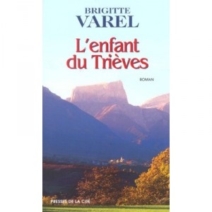 The child from Trieves - Brigitte Varel