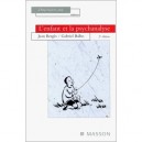 L'enfant Et La Psychanalyse - Berges