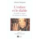 L'enfant Et Le Diable , Accueillir Et Soigner Les Victimes De Violences - Liliane Daligand