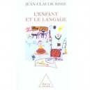 L'enfant Et Le Langage - Jean-claude Risse