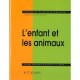 L'enfant Et Les Animaux - Rossant