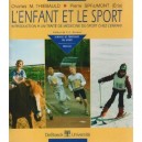 L'enfant Et Le Sport, Introduction A Un Traite De Medecine Du Sport Chez L'enfant - Charles M. Thiebault , Pierre Sprumont