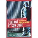 L'enfant Et Son Juge - T Baranger , G Nicolau