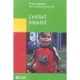 L'enfant Impulsif - Guy Falardeau