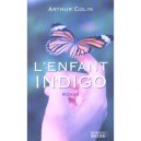 L'enfant Indigo - Arthur Colin