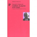 L'enfant, La Psyche Et Le Corps - D-w Winnicott