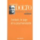 L'enfant, Le Juge Et La Psychanalyste - Francoise Dolto , Andre Ruffo