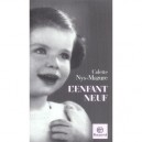 L'enfant Neuf - Colette Nys-mazure