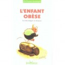 L'enfant Obese , Le Faire Maigrir En Douceur - Franck Senninger