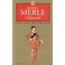 L'enfant-roi - Robert Merle