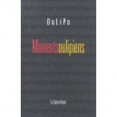 Moments Oulipiens - Oulipo