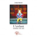 L'enfant Tombee Du Ciel - Linda Steven