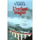 L'enfant Traque - Brigitte Varel