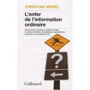 L'enfer De L'information Ordinaire , Boutons, Modes D'emploi, Pictogramme, Graphisme, Information, Vulgarisation - Christian Mo