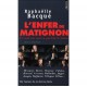 L'enfer De Matignon - Raphaelle Bacque