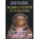 momies D'egypte Et D'ailleurs , La Mort Refusee - Francoise Dunand , Roger Lichtenberg