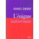 L'enigme Antisemite - Daniel Sibony
