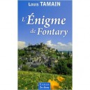 L'enigme De Fontary - Louis Tamain