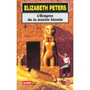 L'enigme De La Momie Blonde - Ellis Peters