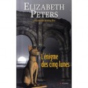 L'enigme Des Cinq Lunes - Elizabeth Peters