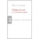 L'enigme Du Mal - Paul Clavier