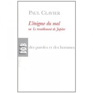 L'enigme Du Mal - Paul Clavier