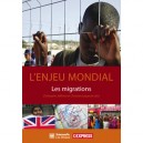 L'enjeu Mondial , Les Migrations - Christophe Jaffrelot , Christian Lequesne