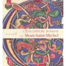 L'enluminure Romane Au Mont-saint-michel - Monique Dosdat