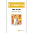 L'enneagramme , Comprendre Les Neuf Categories De Personnalite - Helen Palmer