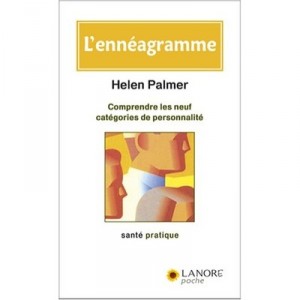 L'enneagramme , Comprendre Les Neuf Categories De Personnalite - Helen Palmer