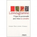 L'enneagramme. 9 Types De Personnalite Pour Mieux Se Connaitre - Vidal Jean Phil