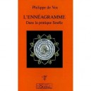 L'enneagramme Dans La Pratique Soufie - Philippe De Vos