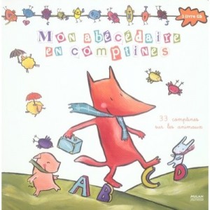 Mon Abecedaire En Comptines , 33 Comptines Sur Les Animaux - Emile Jadoul