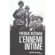 L'ennemi Intime - Patrick Rotman