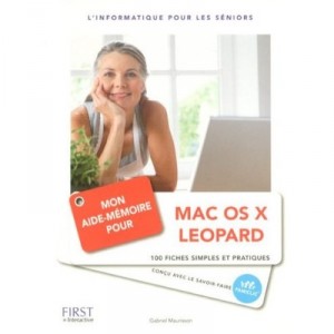 Mon Aide-memoire Pour Mac Os X Leopard - Gabriel Maurisson