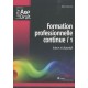 Formation Professionnelle Continue T.1 - Patrick Burnel
