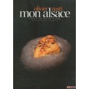 Mon Alsace , Fragments D'un Territoire Culinaire - Olivier Nasti