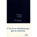 L'enquete - Philippe Claudel