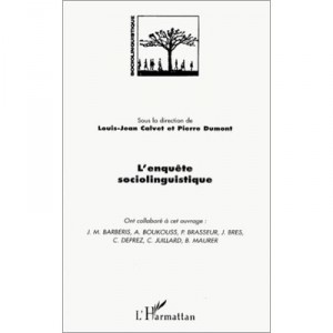 The Sociolinguistic Survey - Jean-Louis Calvet, Pierre Dumont