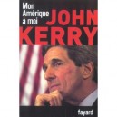 Mon Amerique A Moi - John Kerry