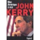 Mon Amerique A Moi - John Kerry