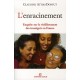 L'enracinement , Enquete Sur Le Vieillissement Des Immigres En France - Claudine Attias-donfut