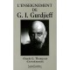 L'enseignement De G-i Gurdjieff - Claude Thompson