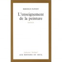 L'enseignement De La Peinture - Marcelin Pleynet