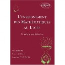 L'enseignement Des Mathematiques Au Lycee , Un Point De Vue Didactique - Robert , Lattuati , Penninckx