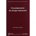 L'enseignement Du Design Industriel - Lebahar
