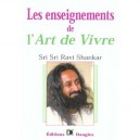 L'enseignements De L'art De Vivre - Shankar Sri Sri Ravi